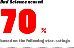 Bad Science scored