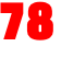 78