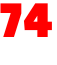 74